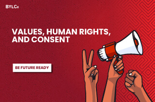 Values, Human Rights, and Consent (মানবিক মূল্যবোধ, অধিকার এবং সম্মতি)